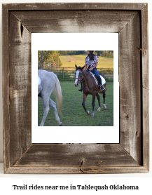 trail rides near me in Tahlequah, Oklahoma